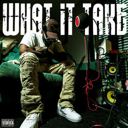 What It Take