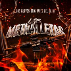 Las Metralletas