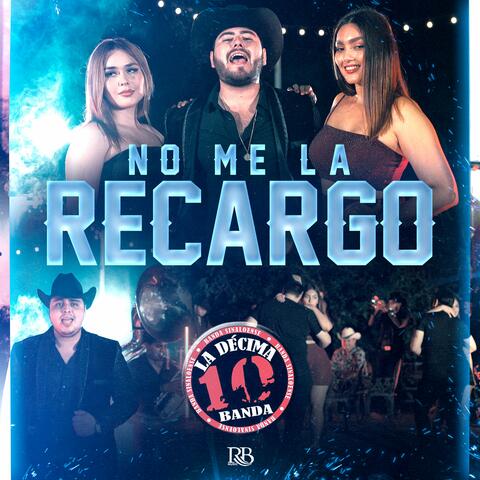 No Me La Recargo (Estudio)