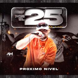 Por El 25 (En Vivo)