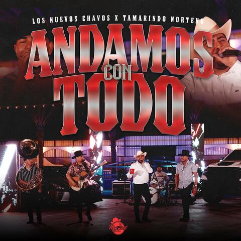 Andamos Con Todo (En Vivo)