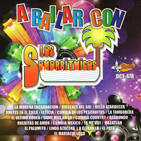 A Bailar Con Los Sonorritmicos