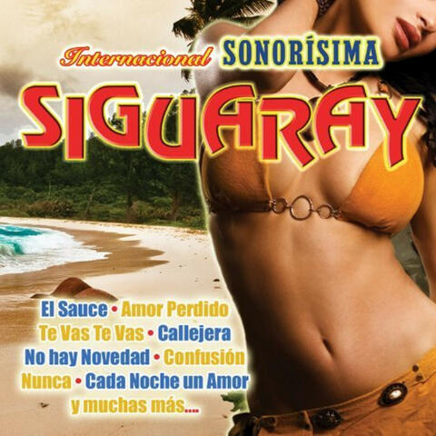 Super Exitos de la Internacional Sonorisima Siguaray