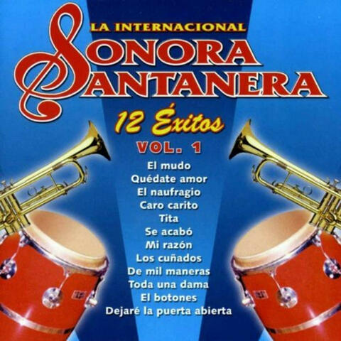 12 Exitos la Internacional Sonora Santanera  Vol. 1