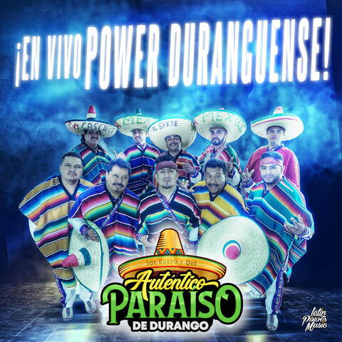¡En Vivo Power Duranguense!