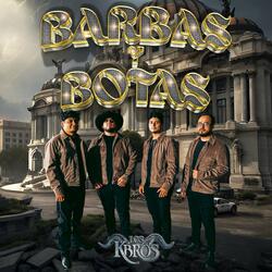 Barbas y Botas