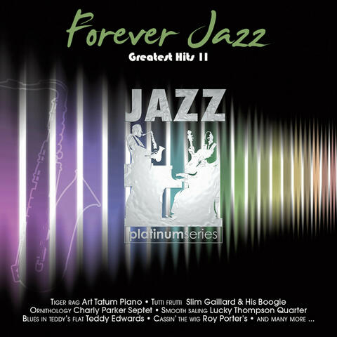 Forever Jazz Greatest Hits  Vol. 2