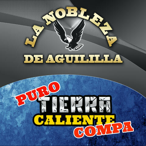 Puro Tierra Caliente Compa