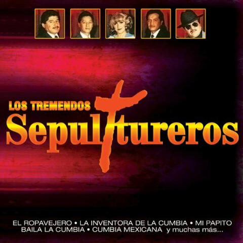 Exitos de los Tremendos Sepultureros