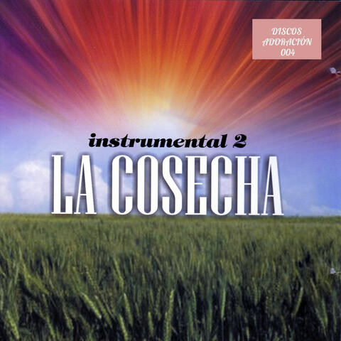 Instrumental 2 La Cosecha