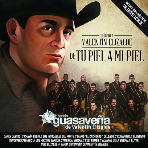 Tributo A Valentín Elizalde De Tu Piel A Mi Piel