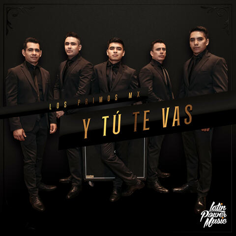 Y Tú Te Vas