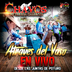 Atraves del Vaso