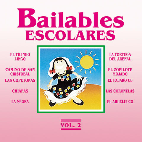 Bailables Escolares  Vol. 2