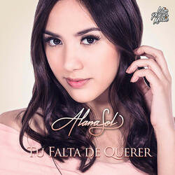 Tu Falta De Querer (Extended Version)