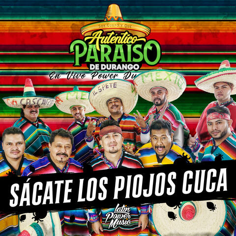 Sácate Los Piojos Cuca