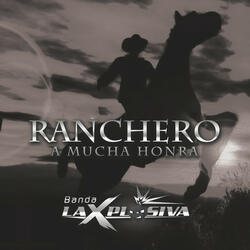 Ranchero A Mucha Honra