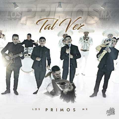 Tal Vez (Versión Mariachi)