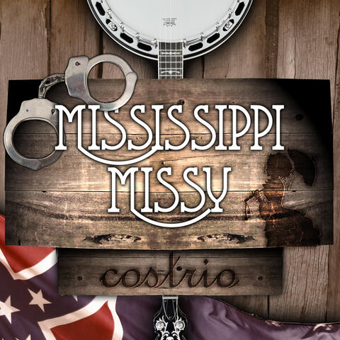 Mississippi Missy - Single