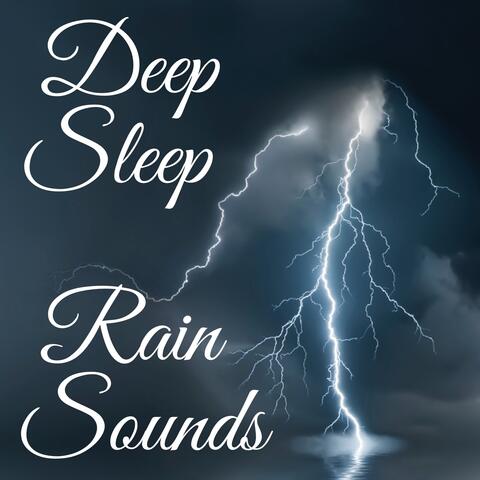 Deep Sleep Rain Sounds