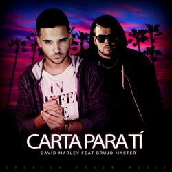 Carta para tí (feat. Brujo Master)
