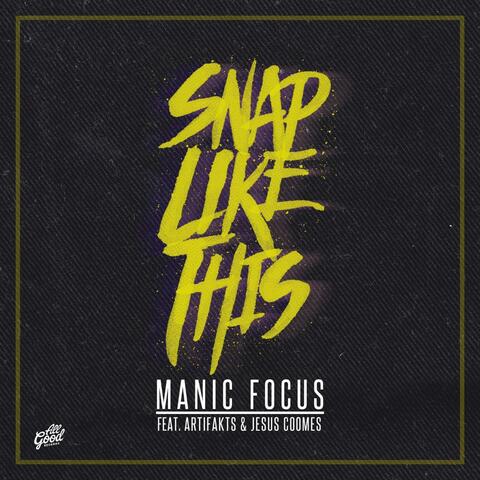 Snap Like This (feat. Artifakts & Jesus Coomes) - Single