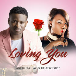 Loving You (feat. Khady Diop)