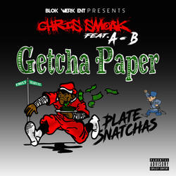 Getcha Paper (feat. A-B)