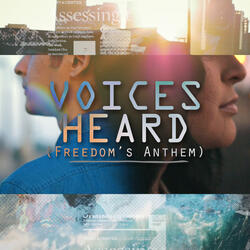 Voices Heard (Freedom's Anthem) [feat. Nikki Holguin & Andy Delos Santos]