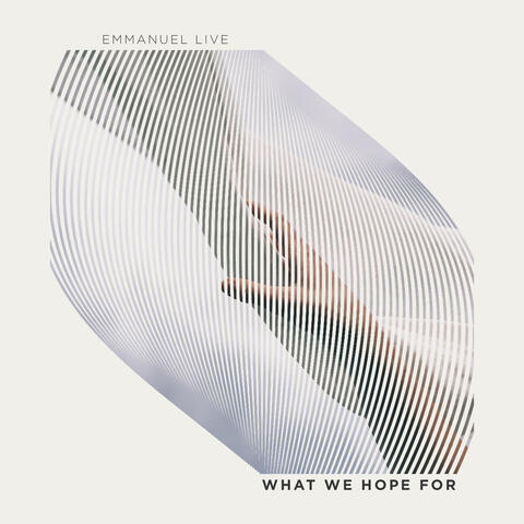 What We Hope for (Live)