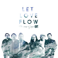 Let Love Flow