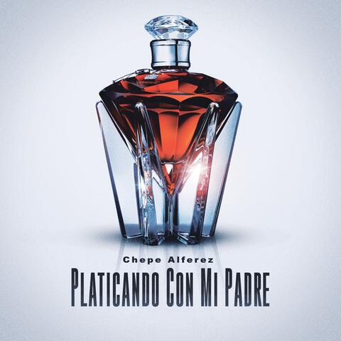 Platicando Con Mi Padre (Version Banda) - Single