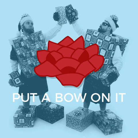 Put a Bow on It (feat. MC Haggis & Shamus McFamous) - Single
