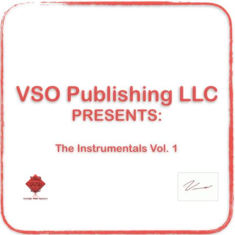 VSO Publishing LLC Presents: The Instruments, Vol. 1