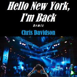 Hello New York, I'm Back (Remix)