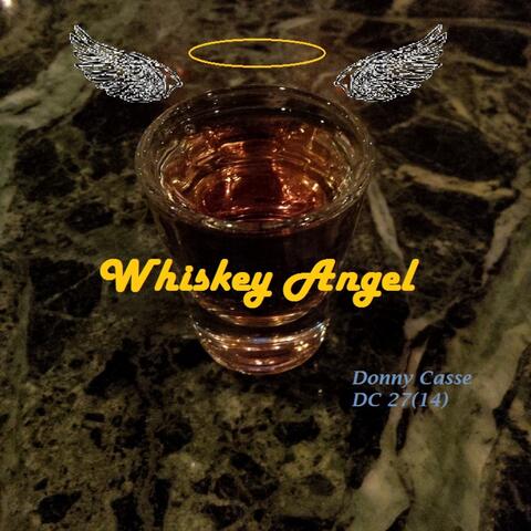 Whiskey Angel