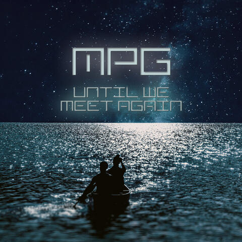 Until We Meet Again - EP