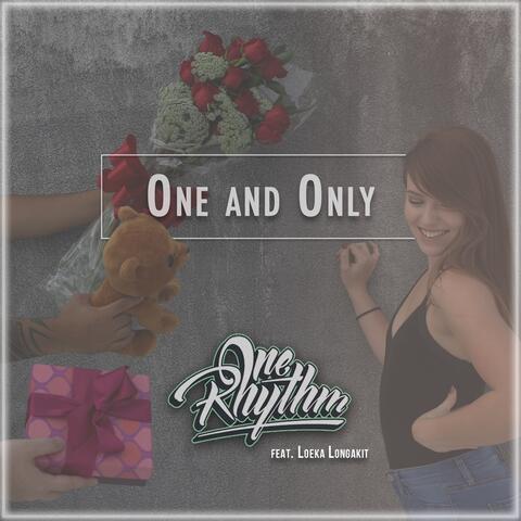 One and Only (feat. Loeka Longakit) - Single
