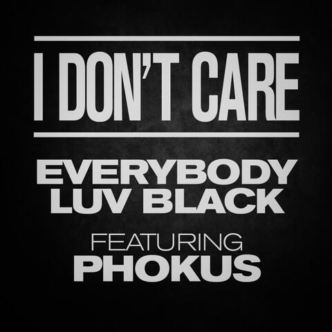IDC (feat. Phokus)