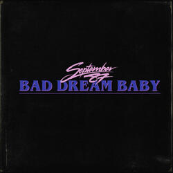 Bad Dream Baby (Instrumental)
