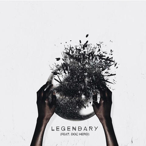 Legendary (feat. Doc Hero)