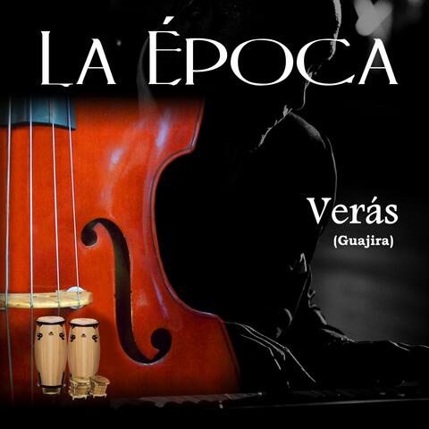 Verás (feat. Raquel-María Fé) [Guajira]