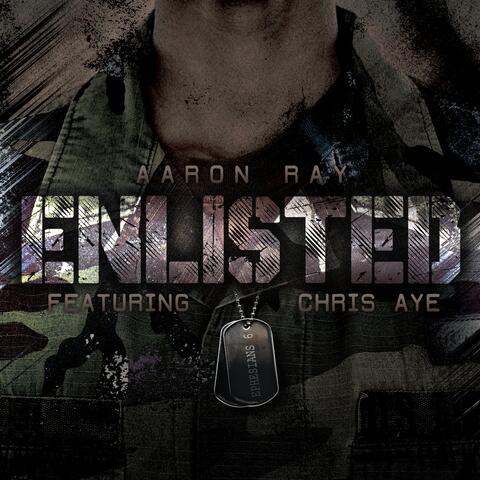 Enlisted (feat. Chris Aye)