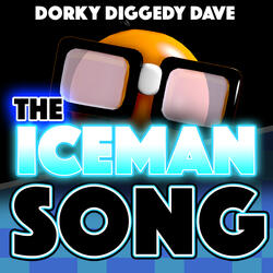 The Iceman Song