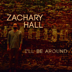 I'll Be Around