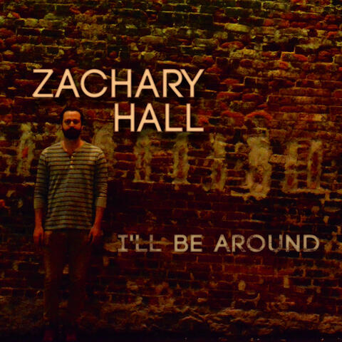 I'll Be Around