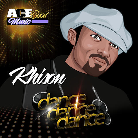 Dance Dance Dance (feat. Khison) [Paradise Mix]