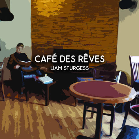 Café des Rêves