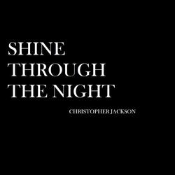 Shine Through the Night