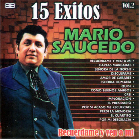 15 Exitos, vol. 2 (Recuerdame y Ven a Mi)